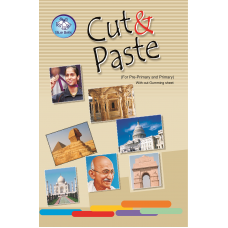 Cut & Paste Without Gummingsheet (For Pre-Primary and Primary)