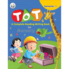 TOT READING & WRITING  COMBINE BOOK SEM 1 NURSERY 